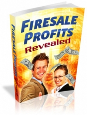 Product picture Amazing FireSale Profits Revealed