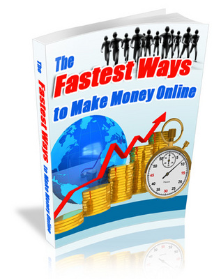 Product picture Fast Ways Make Money Online